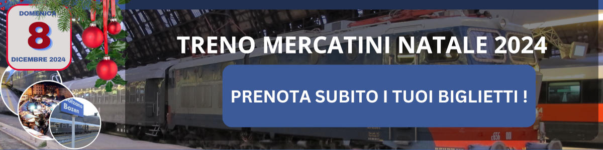 TRENO MERCATINI NATALE 2024